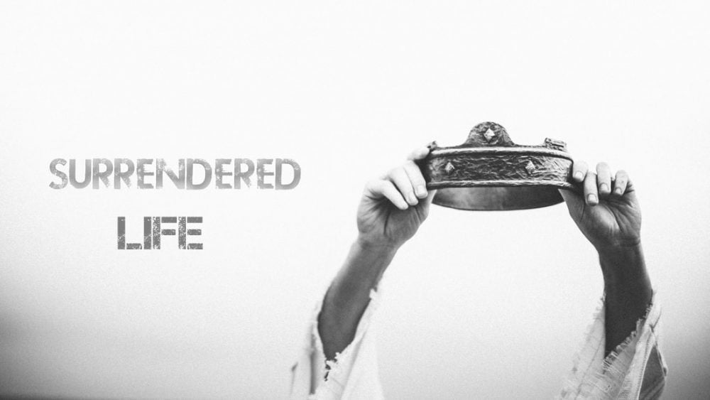 Surrendered Life